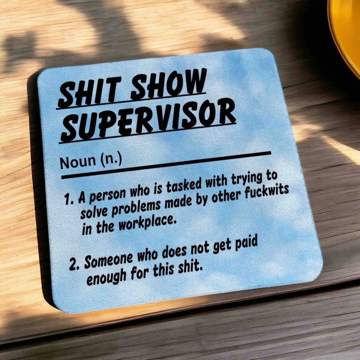 'Shit Show Supervisor' Funny Office Work Vibe - Pack of 4 Neoprene Coasters - Laser Design Creations