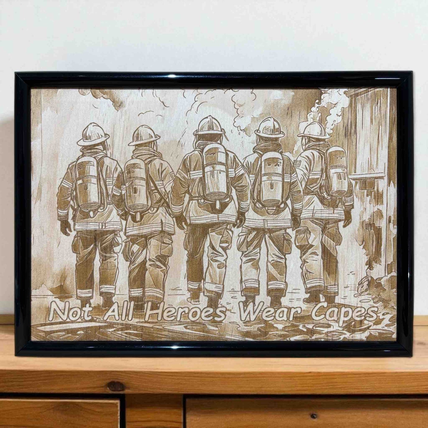 Firefighter wall art wood engraved sign displayed on timber cabinet, tribute to everyday heroes, Laser Design Creations, Australia.