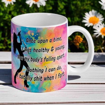 Once Upon a Time - Funny Aging Rockstars 11oz Ceramic Mug - Laser Design Creations