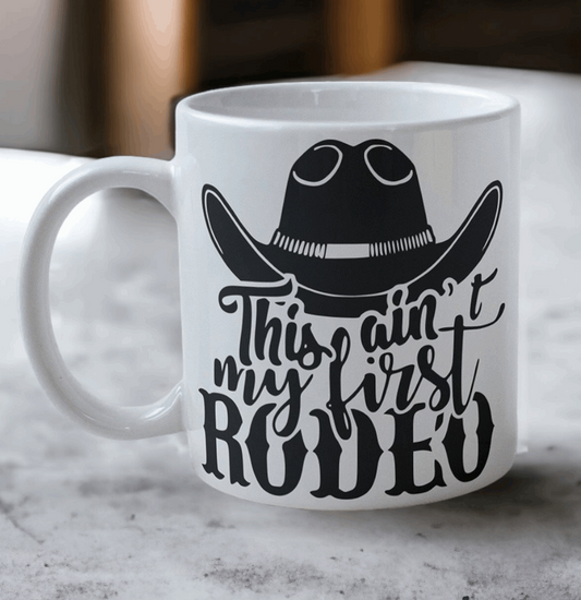 'This Ain't My First Rodeo' Horse Design Mug - Laser Design Creations