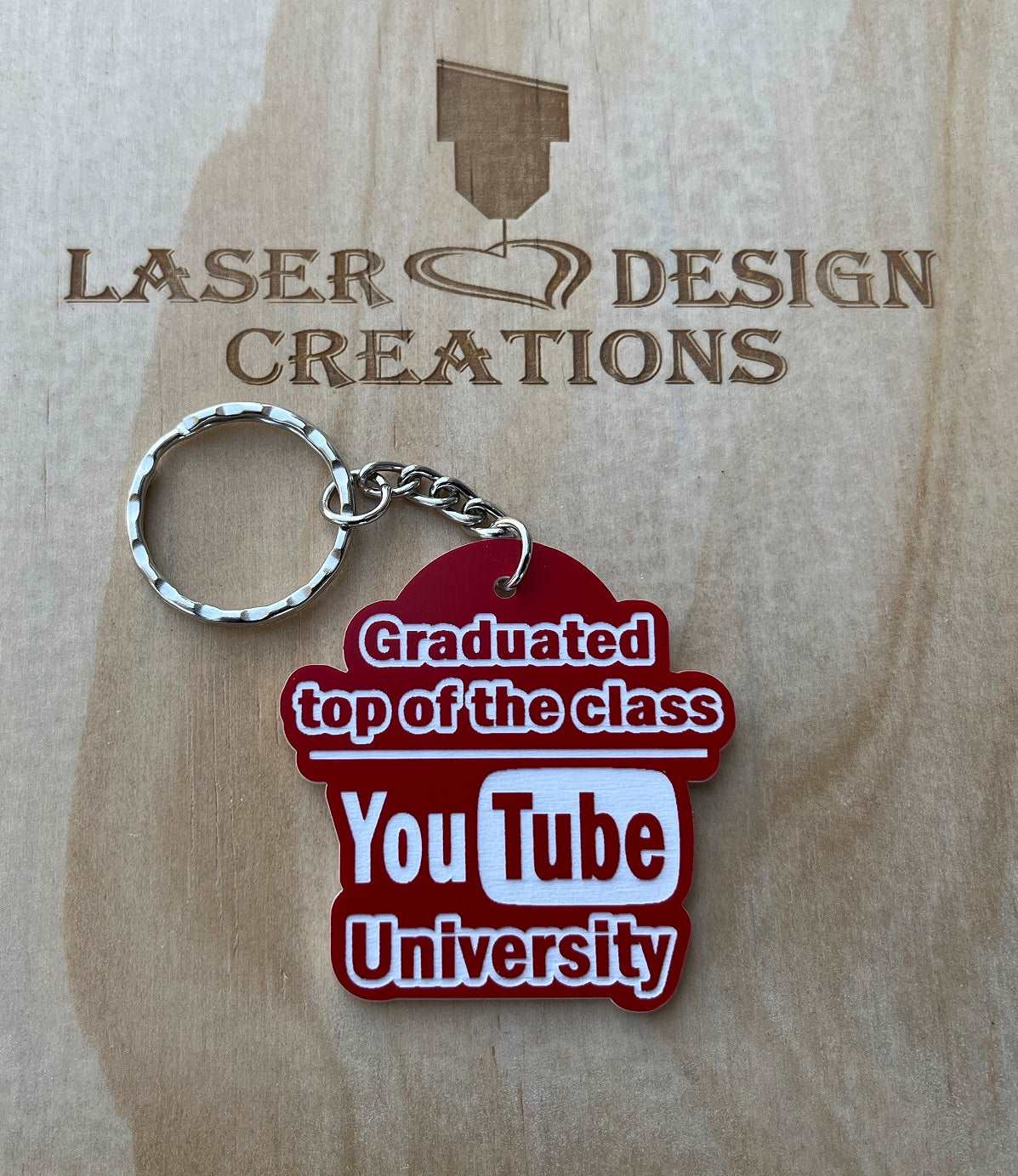 'Graduated YouTube University' Design Keyring - Laser Design Creations