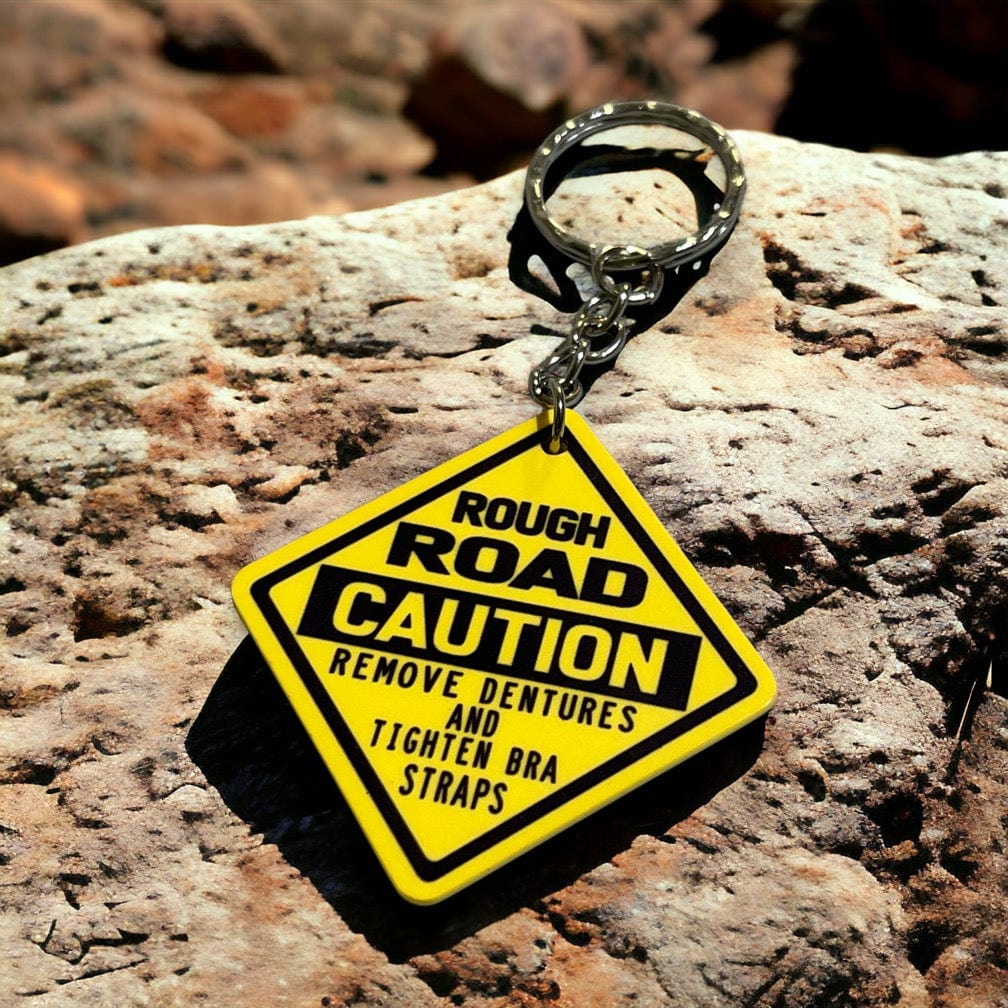 'Rough Road' Street Sign Design Keyring / Bag Tag - Laser Design Creations