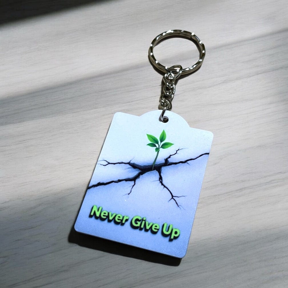 Motivational "Never Give Up" - Keyring / Bag Tag - Laser Design Creations