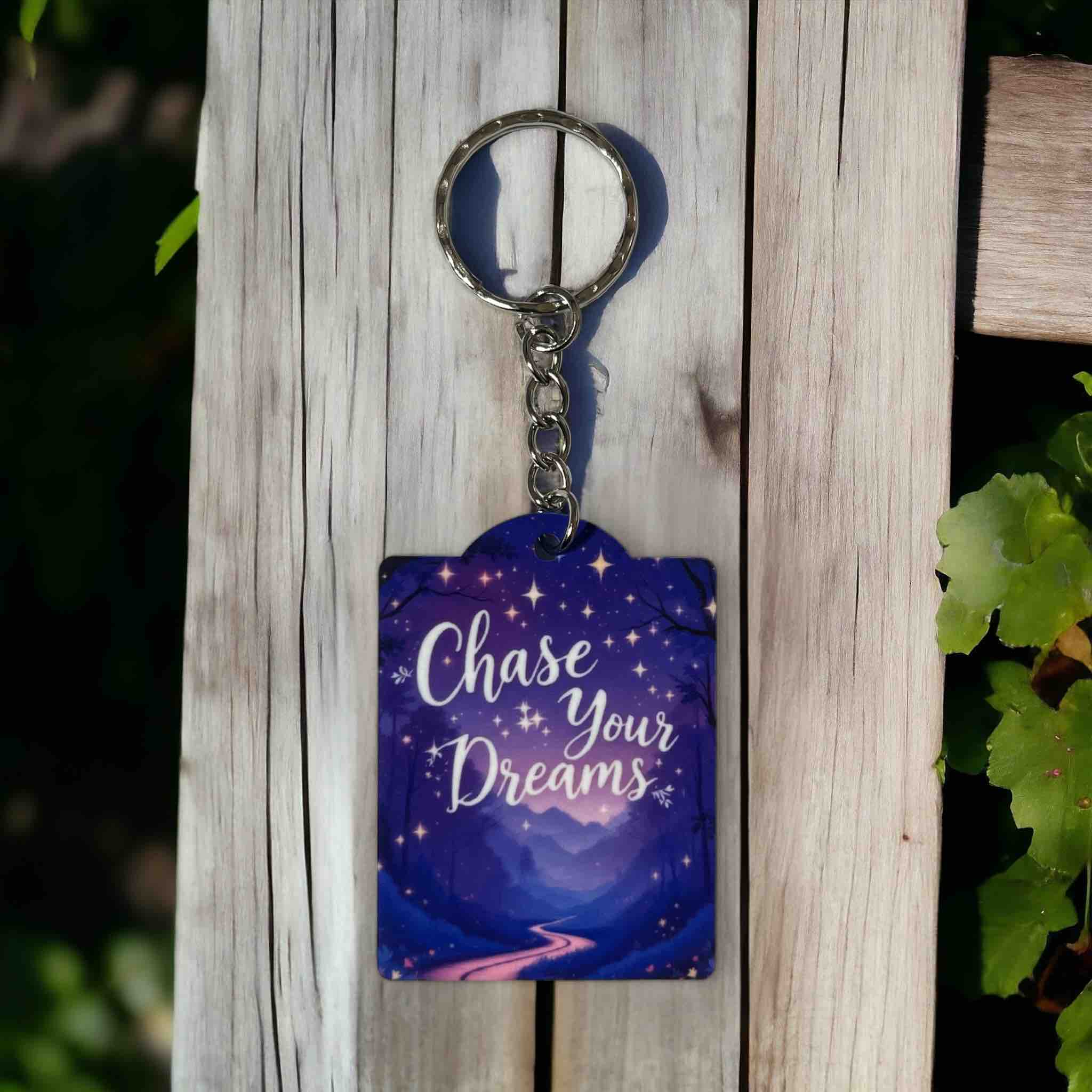 Inspirational "Chase Your Dreams" Keyring / Bag Tag - Laser Design Creations