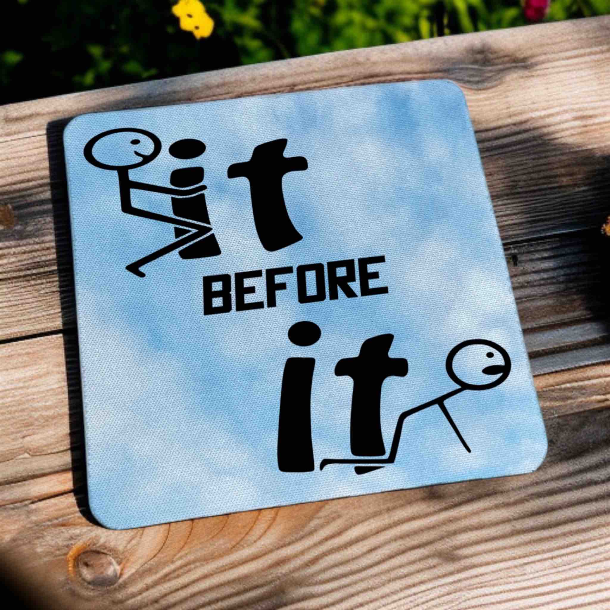 Side view of Explicit stick figure graphic neoprene coasters, showcasing crude humour art and the quote 'F*ck It Before It F*cks You' by Laser Design Creations.