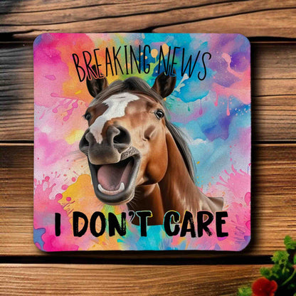 Breaking News, I Don’t Care! Funny Horse Colourful Design - Pack of 4 Neoprene Coasters - Laser Design Creations