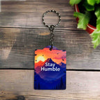 Stay Humble - Scenic Mountain Sunset - Keyring / Bag Tag - Laser Design Creations