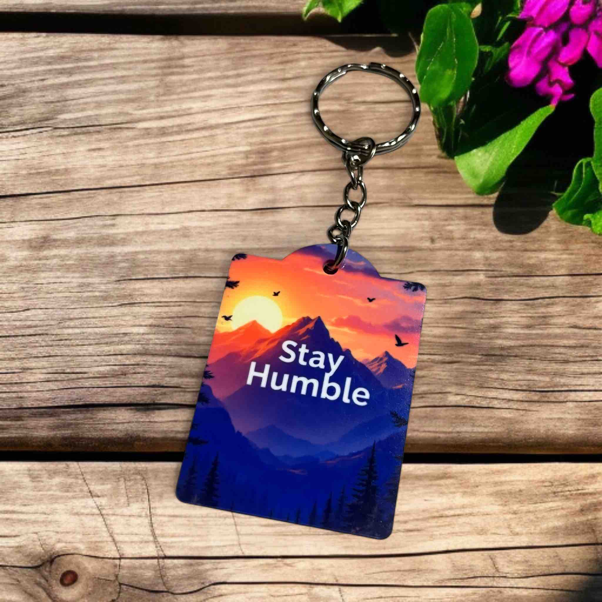 Stay Humble - Scenic Mountain Sunset - Keyring / Bag Tag - Laser Design Creations