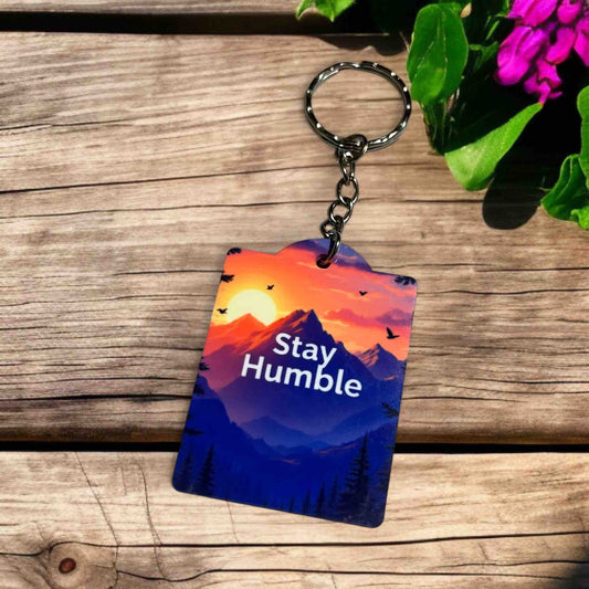 Stay Humble - Scenic Mountain Sunset - Keyring / Bag Tag - Laser Design Creations