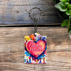 Find Your Passion - Colourful Heart and Dreamers - Keyring / Bag Tag - Laser Design Creations
