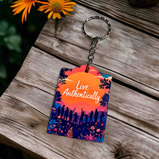 Live Authentically - Motivational Sunset - Keyring / Bag Tag - Laser Design Creations