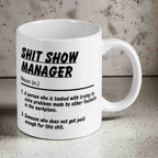 Funny Shit Show Manager definition mug for managers, office gift by Laser Design Creations on work desk.