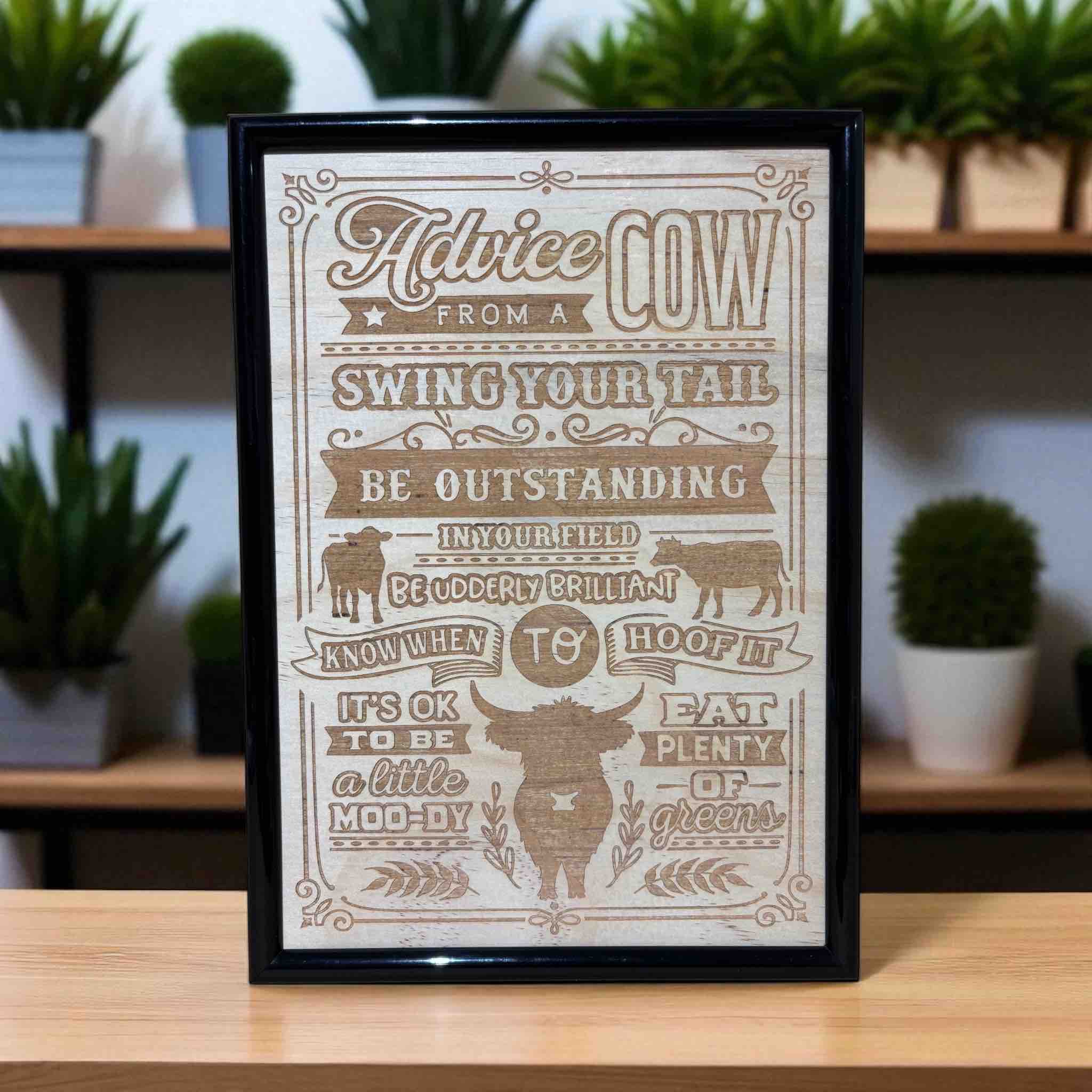 Advice from a Cow wood engraved art in black frame, funny farmhouse wall decor by Laser Design Creations, Australia.