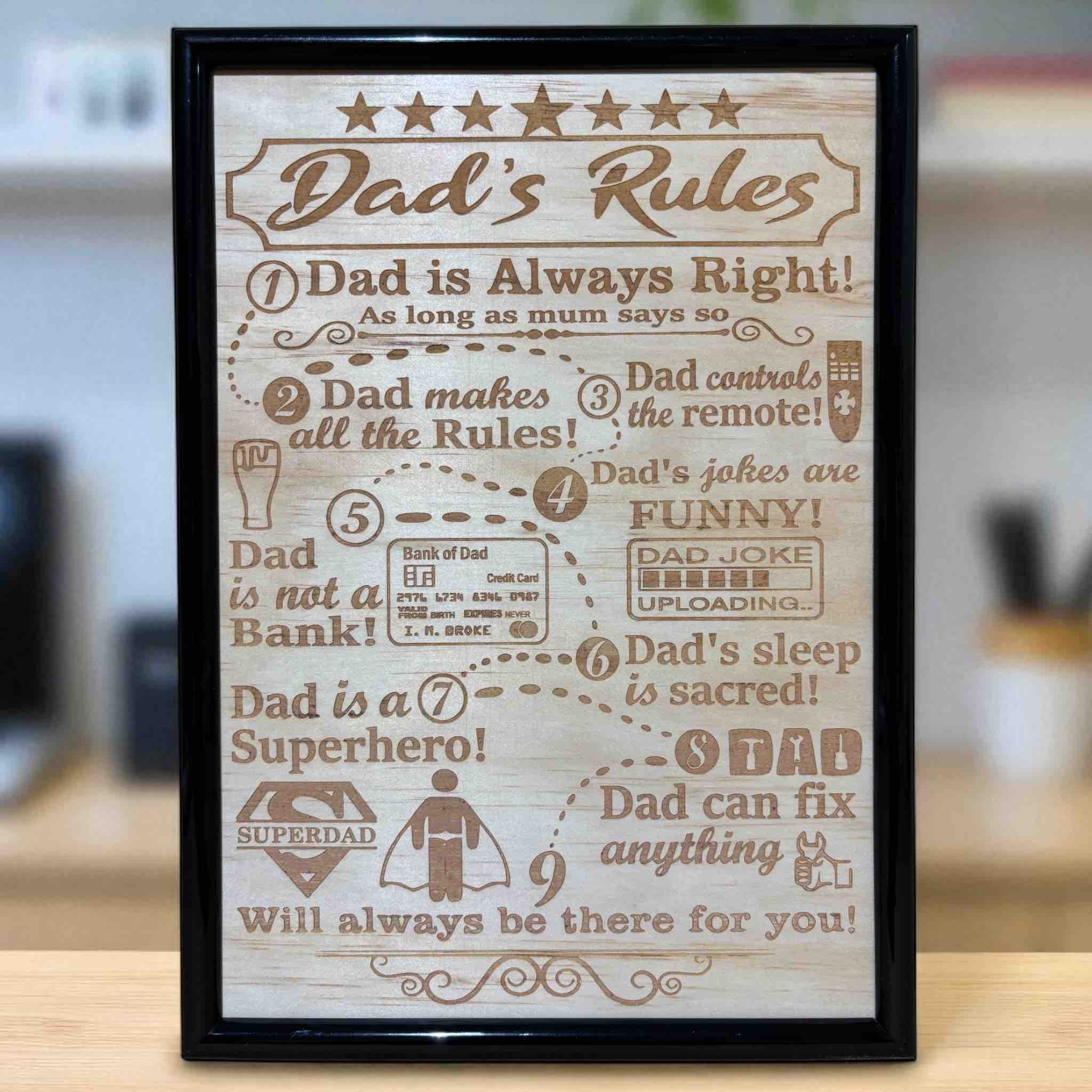 Dad’s Rules wood engraved sign displayed on timber table, humorous dad wall decor, Laser Design Creations, Australia.