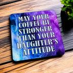 Side view of a set of four funny quote coasters with a vibrant purple and blue design by Laser Design Creations.