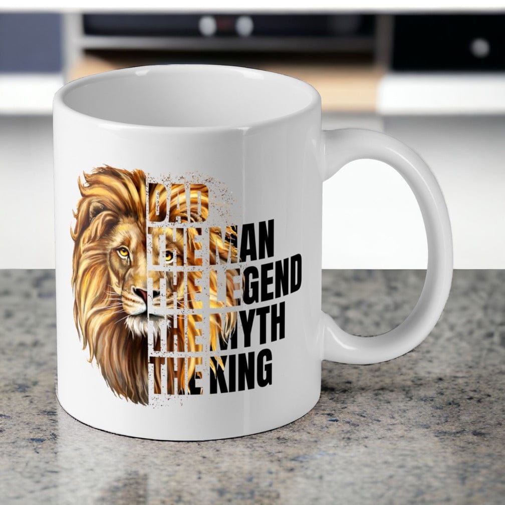Reverse side of Powerful Lion Quote Dad ceramic mug, showcasing the majestic, king-themed lion artwork and masculine typography by Laser Design Creations.