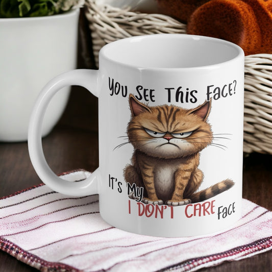 You See This Face, It’s My I Don’t Care Face - Cat Theme Design Mug - Laser Design Creations