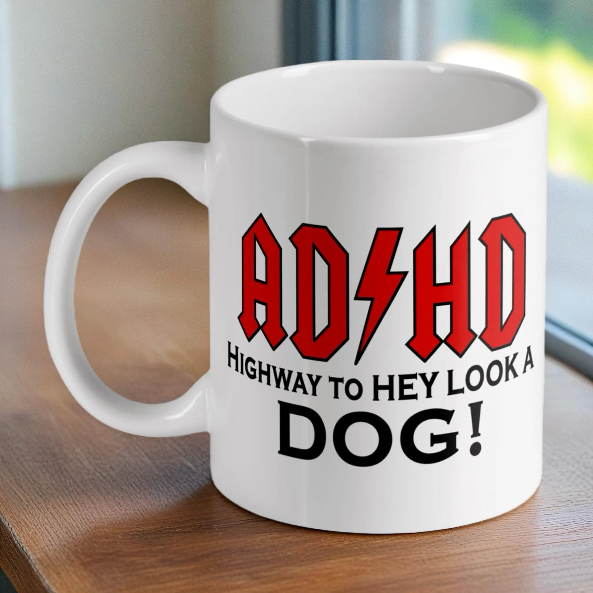 ADHD Highway to Hey Look a Dog ceramic mug by Laser Design Creations, featuring a funny rock band logo parody.