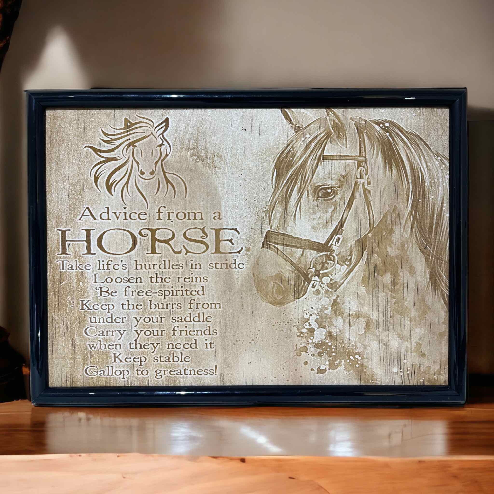 Advice from a Horse inspirational engraved wooden wall art gift from Laser Design Creations Australia.