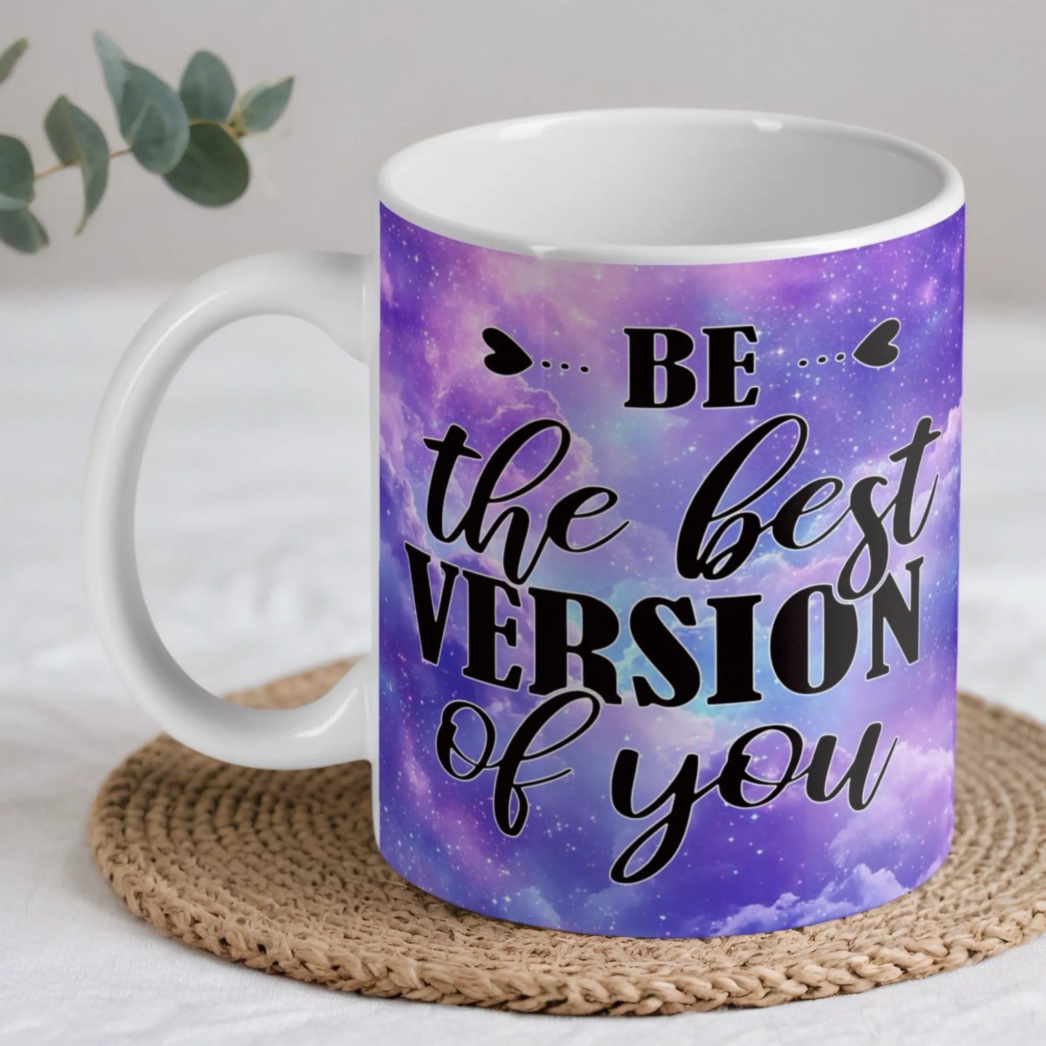Be The Best Version Of You Purple Galaxy Art ceramic mug by Laser Design Creations, featuring the inspirational quote "BE... the best VERSION of you" against a vibrant purple cosmic galaxy and space nebula background.