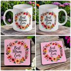 'Best Mum Ever' mug and coaster combo gift set collage, with a beautiful floral wreath design, by Laser Design Creations.