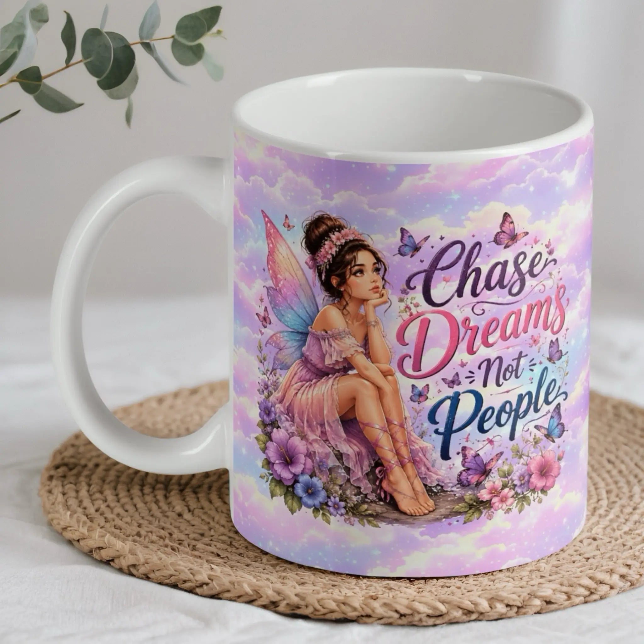 Chase Dreams Not People Fairy ceramic mug by Laser Design Creations, featuring a whimsical fairy in a pastel fantasy setting.