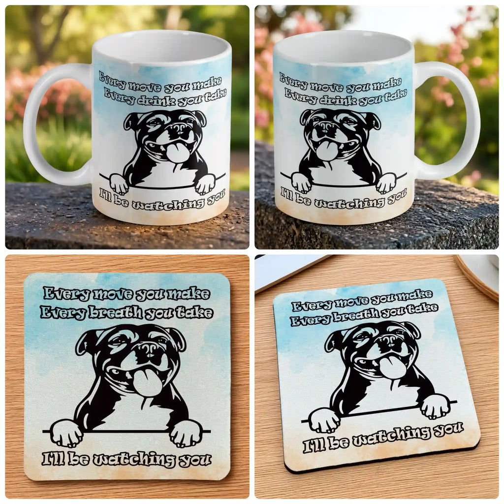 Cheeky Staffy "I'll Be Watching You" mug and coaster combo gift set collage, featuring a dog with a funny expression and quote, by Laser Design Creations.