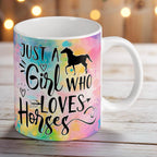 Reverse side of the "Just a Girl Who Loves Horses" mug, showcasing the wrap-around artwork by Laser Design Creations.