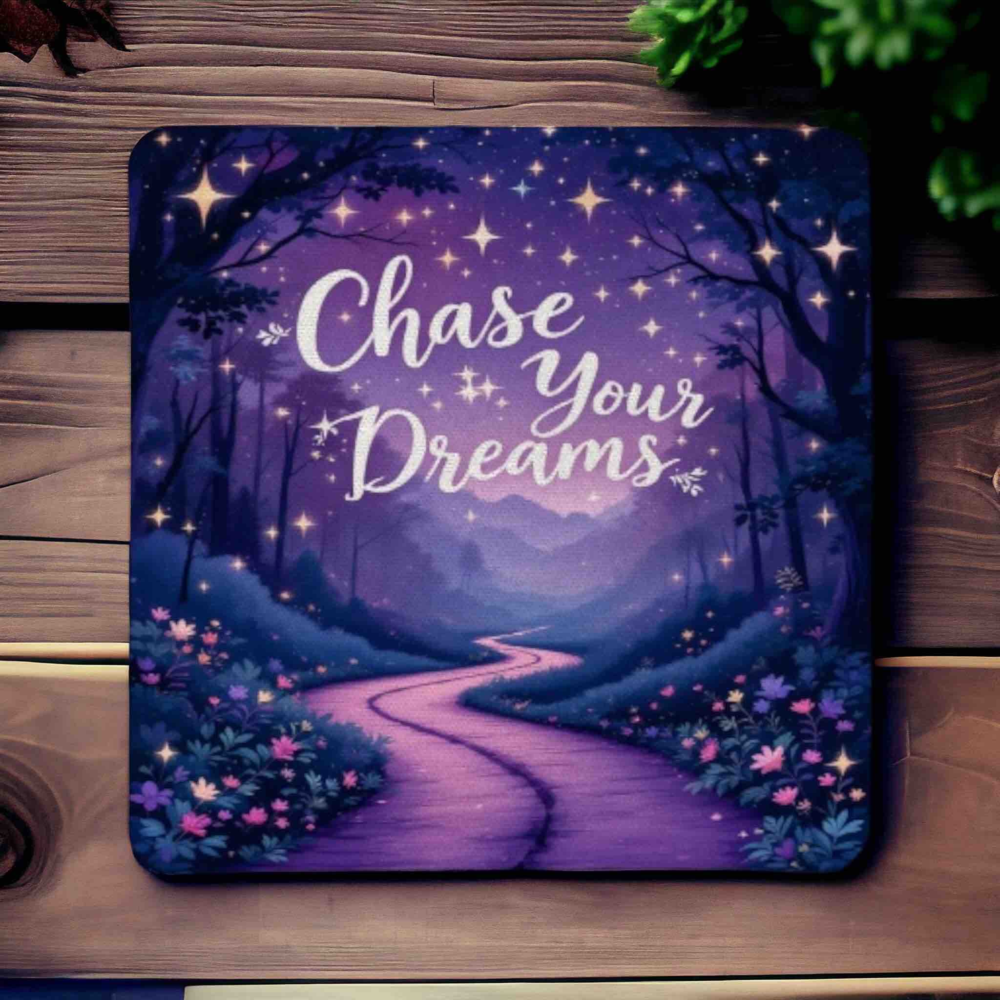 ‘Chase Your Dreams’ Inspiration Design - Pack of 4 Neoprene Coasters - Laser Design Creations