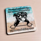 Side view of a set of four Cheeky Staffy "I'll Be Watching You" neoprene coasters with a Staffy face and quote, by Laser Design Creations.