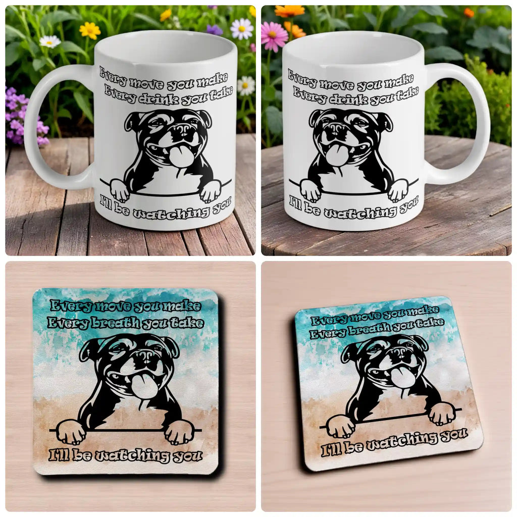 Cheeky Staffy "I'll Be Watching You" mug and coaster combo gift set collage, featuring a dog with a funny expression and quote, by Laser Design Creations.