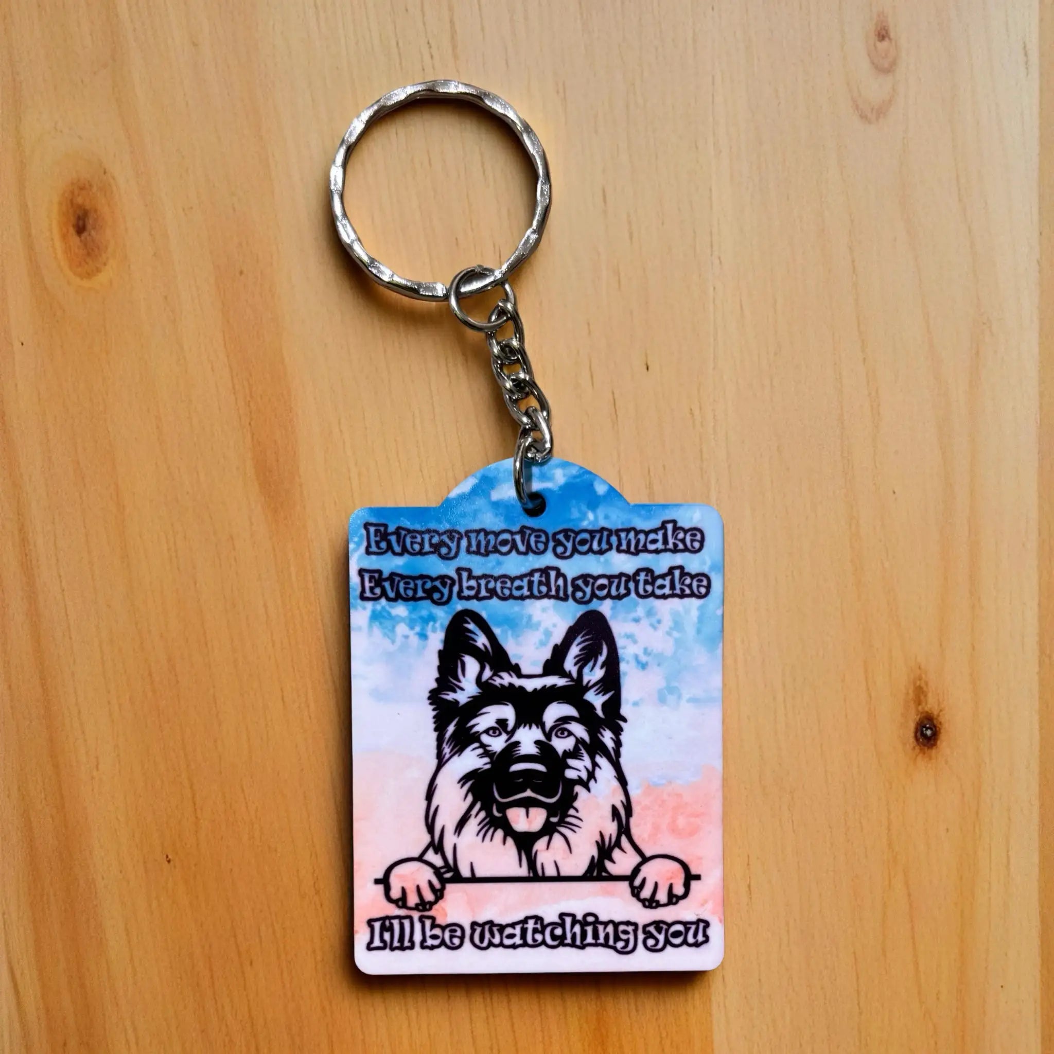 Every Breath You Take German Shepherd keyring by Laser Design Creations, featuring a funny watercolour dog illustration and the quote Every move you make Every breath you take I'll be watching you.