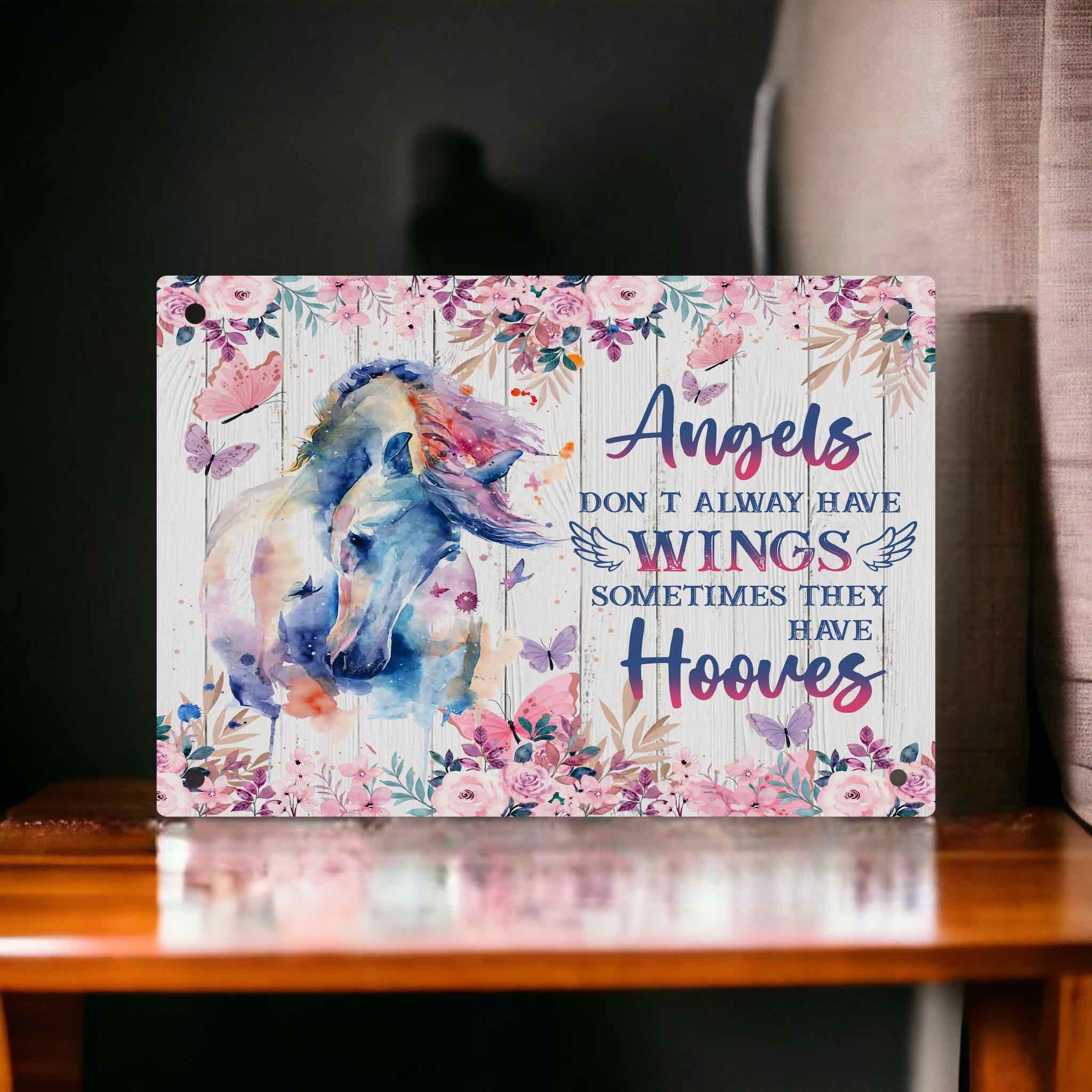 ‘Angels Don’t Always have Wings’ - Inspirational Horse Quote - Aluminium Metal Sign - Laser Design Creations