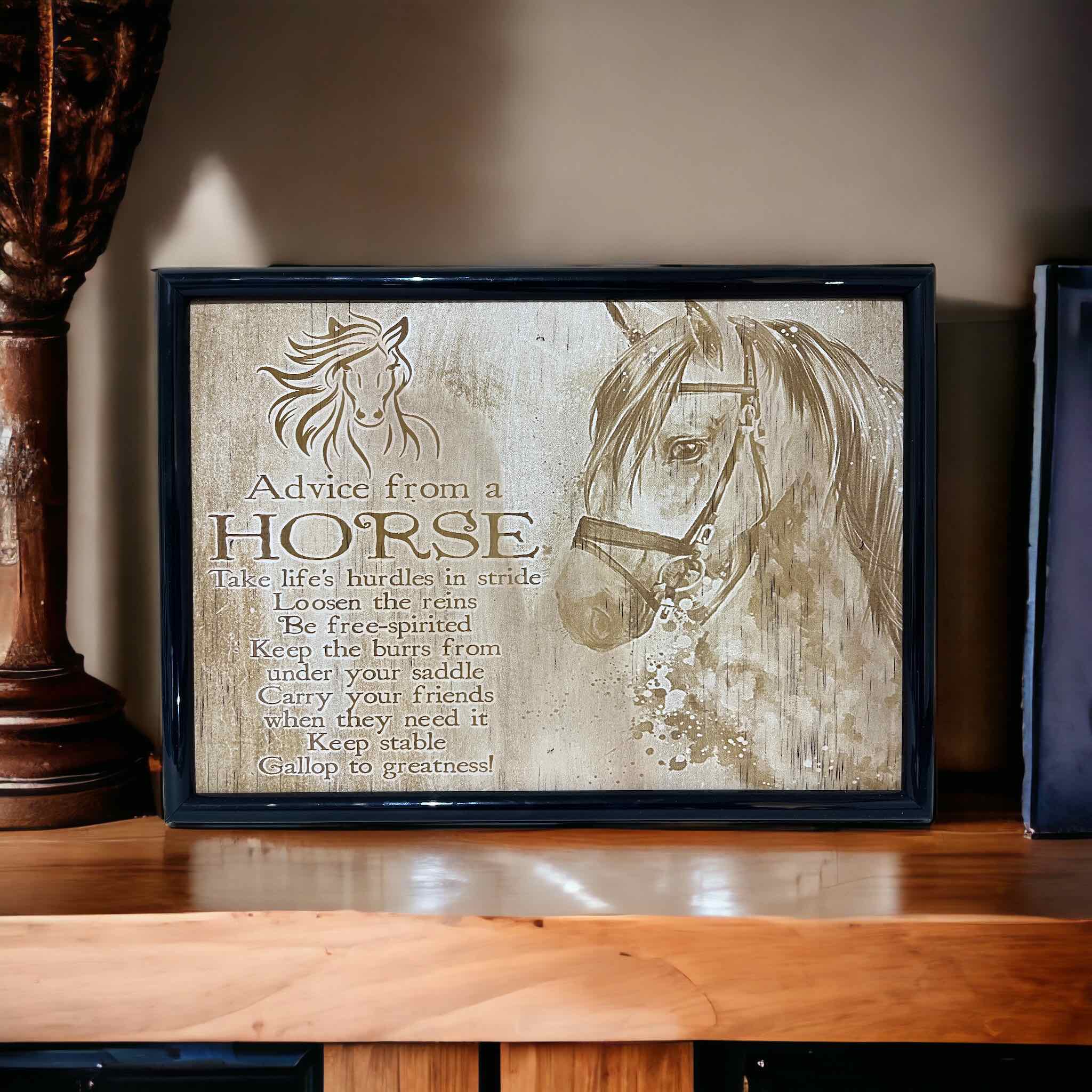 Rustic horse engraved wall art with motivational advice, handmade in Australia by Laser Design Creations.