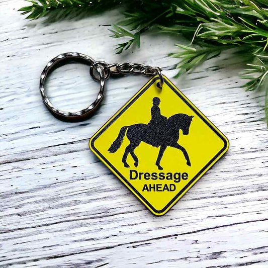 ‘Dressage Ahead’ - Street Sign Theme Design Keyring / Bag Tag - Laser Design Creations