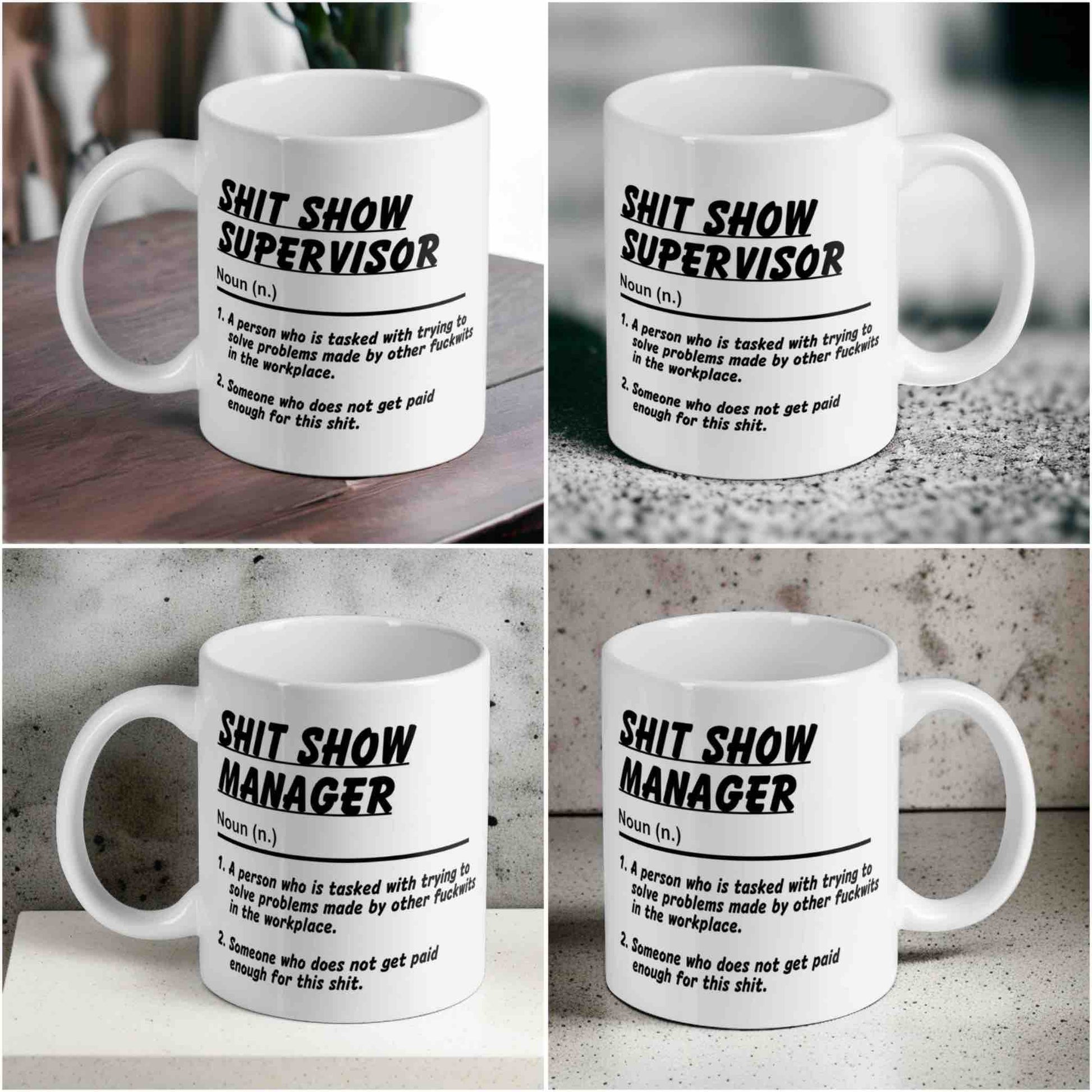 Shit Show Supervisor Manager mug, funny office gift, 11oz ceramic coffee mug by Laser Design Creations Australia