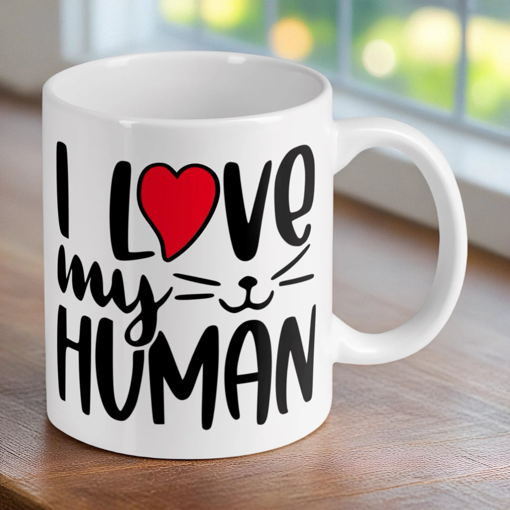 Reverse side of 'I Love My Human' cat ceramic mug, showcasing the wrap-around artwork by Laser Design Creations.