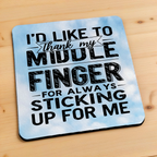 Side view of Thank My Middle Finger neoprene coaster with a detailed edge and blue sky design, by Laser Design Creations.