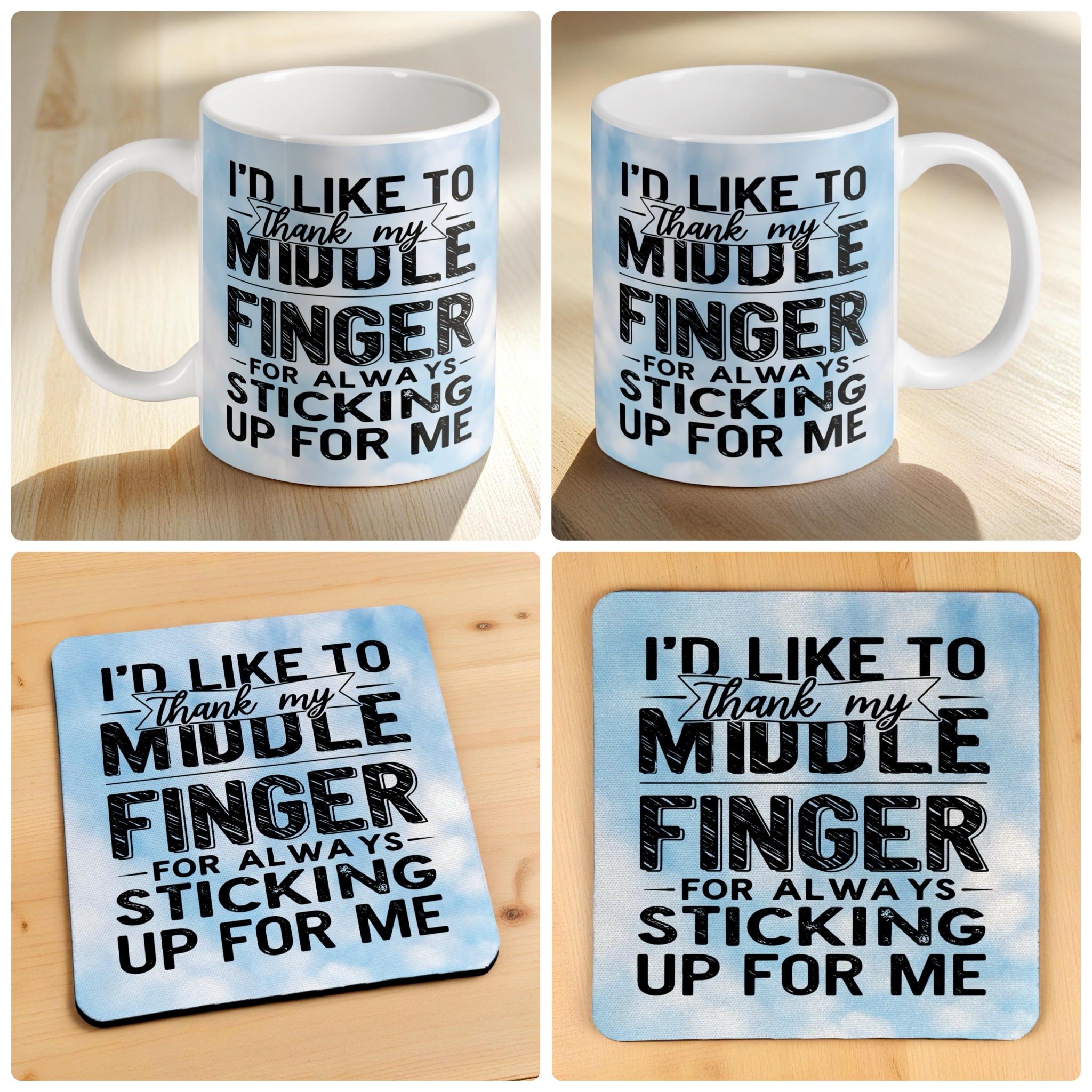 Thank My Middle Finger mug and coaster combo gift set collage, sarcastic typography with a blue sky background, by Laser Design Creations.
