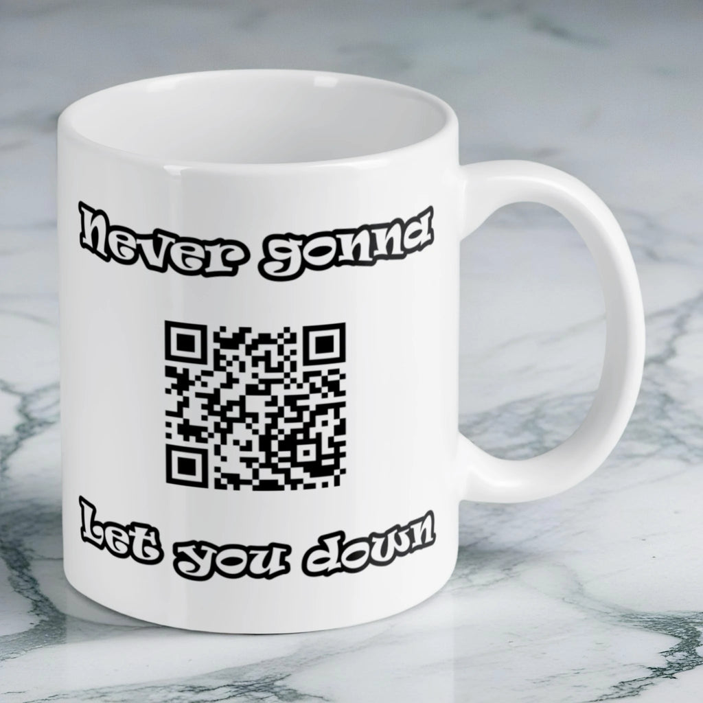 Reverse side of Rick Roll QR code prank ceramic mug, showcasing the 'Never gonna let you down' retro meme design by Laser Design Creations.