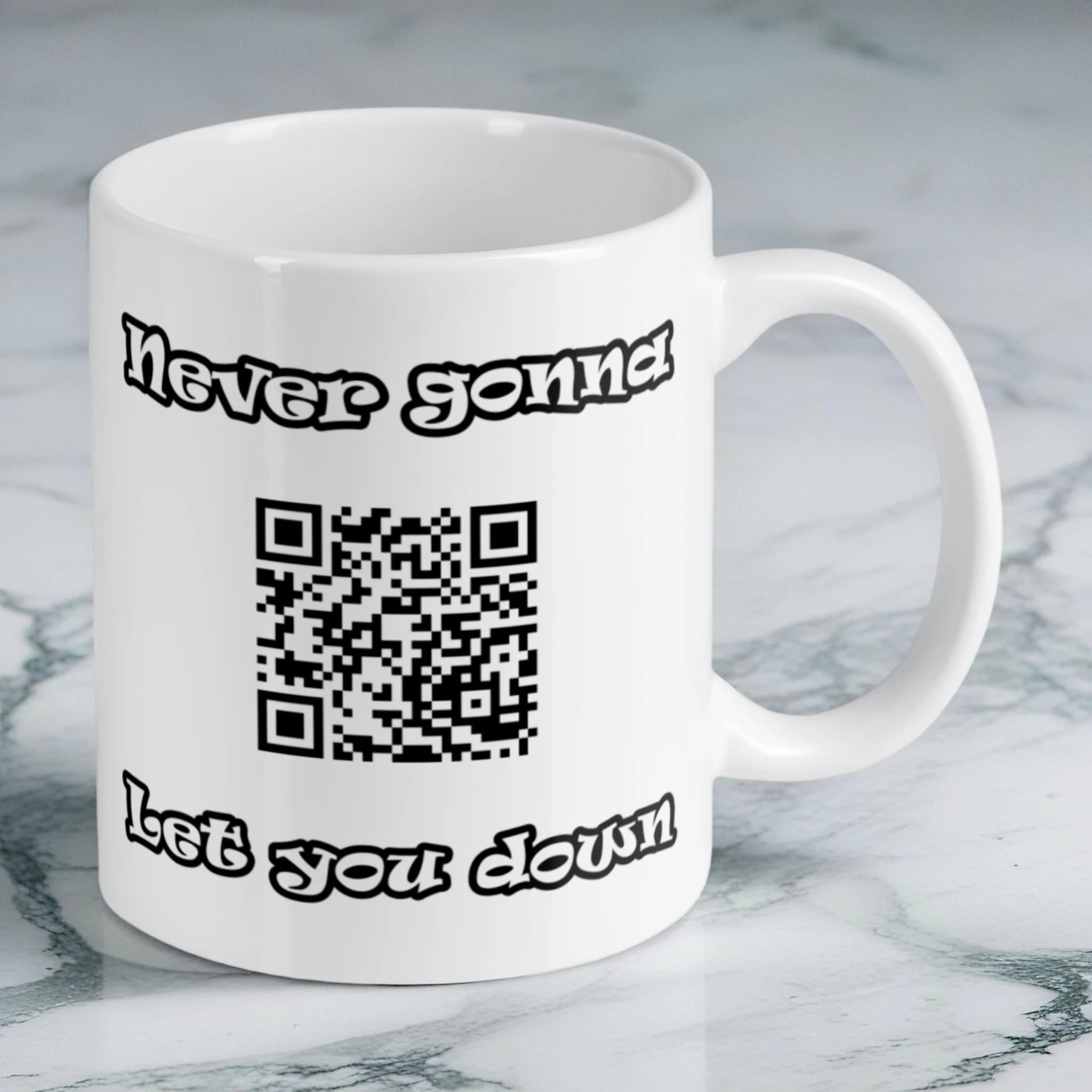 Reverse side of Rick Roll QR code prank ceramic mug, showcasing the 'Never gonna let you down' retro meme design by Laser Design Creations.