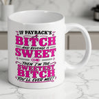 Reverse side of Sweetest Bitch Revenge Quote mug, showing sassy quote typography and lips artwork by Laser Design Creations.