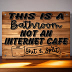 'Shit & Split' Novelty Sign by Laser Design Creations, featuring the cheeky phrase 'Shit & Split' in bold lettering on a wood-effect background.