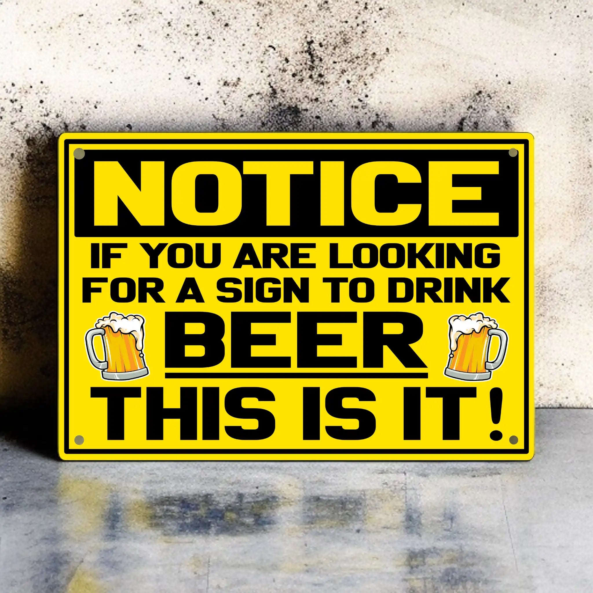 Bold yellow novelty sign with a humourous beer drinking warning message Aluminium Sign from Laser Design Creations