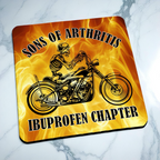 Side view of Sons of Arthritis Biker Skeleton neoprene coaster with biker themed artwork, by Laser Design Creations.
