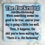 Top view of The F*ckening Definition Blue Sky neoprene coaster with the funny dictionary definition text layout, by Laser Design Creations.