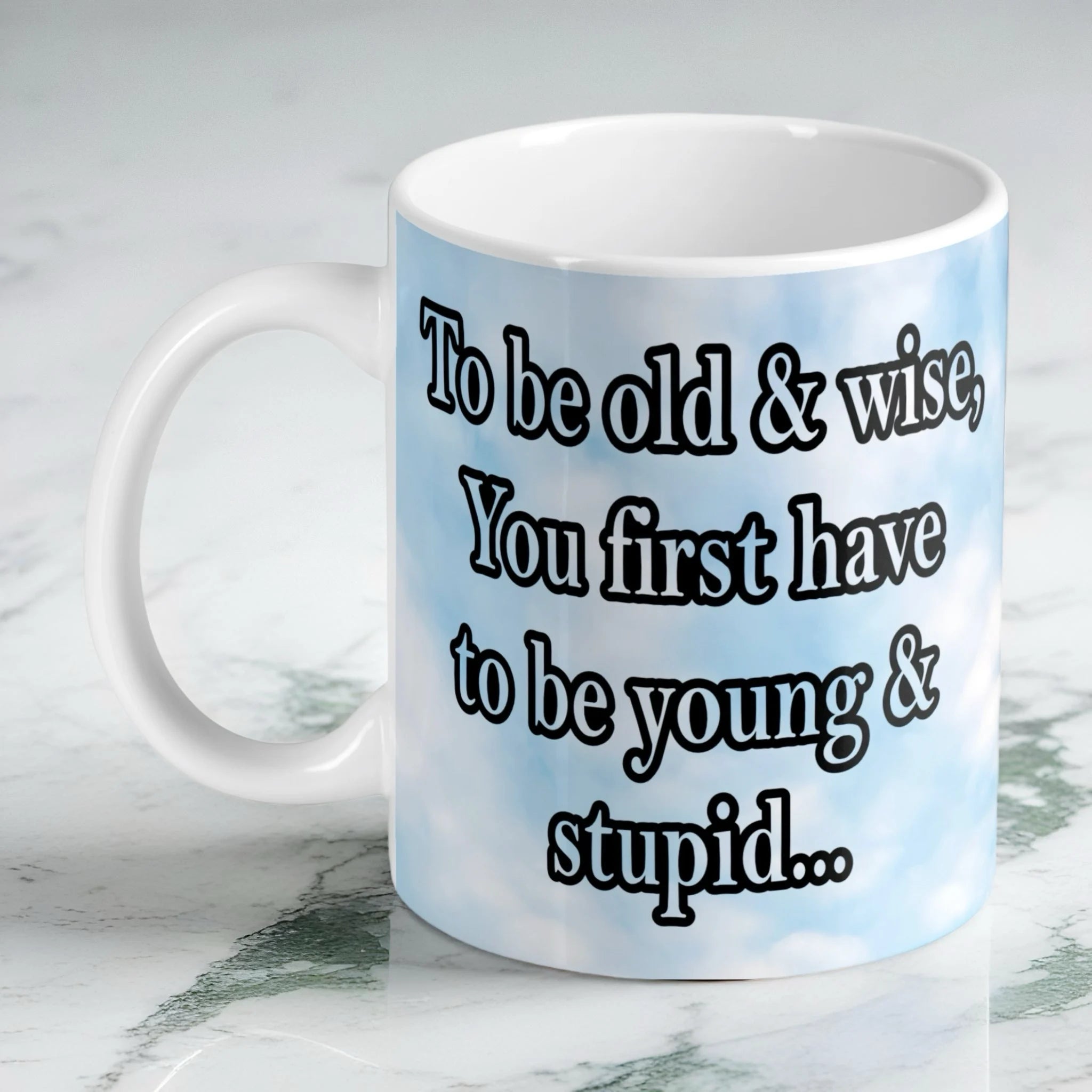 Old And Wise Quote 11oz ceramic mug by Laser Design Creations, featuring humorous nostalgic text on a clean background.