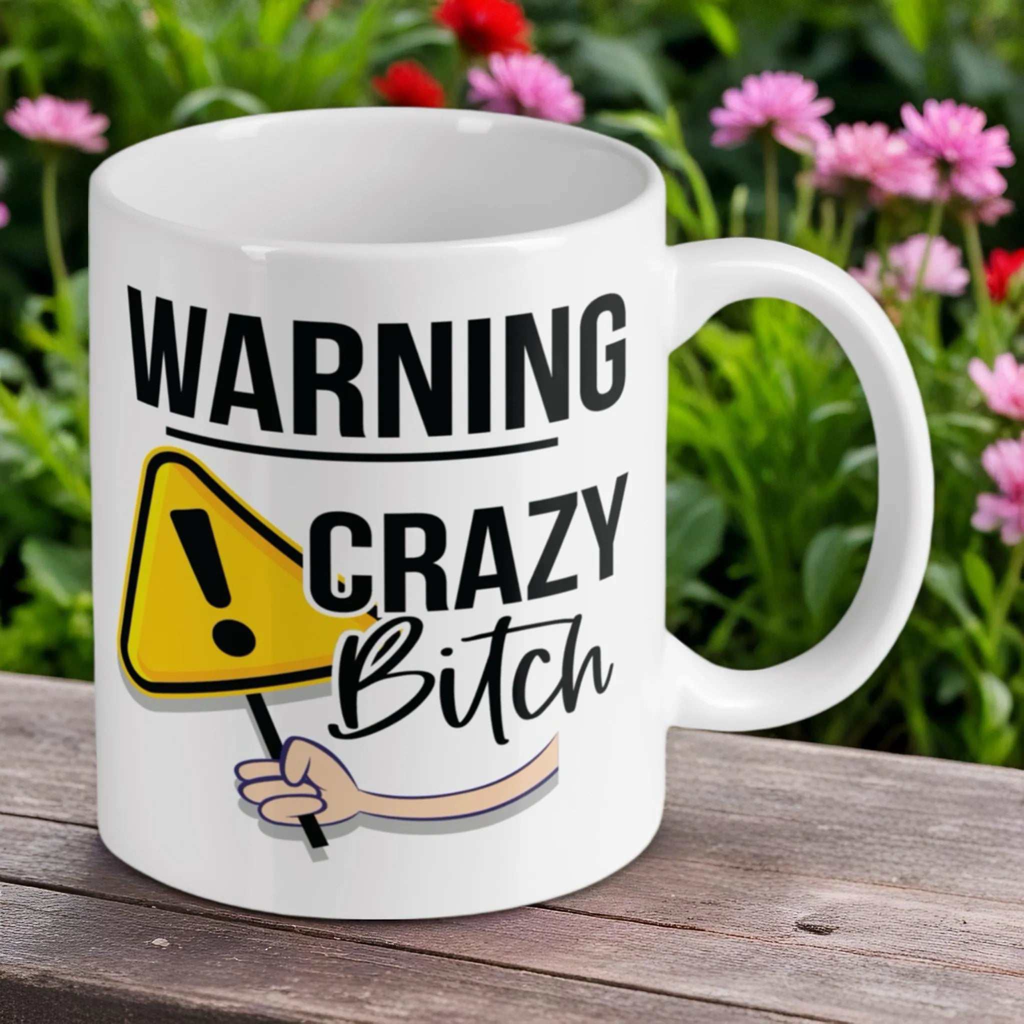 Reverse side of the 'Warning Crazy Bitch' ceramic mug, showcasing the wrap-around artwork by Laser Design Creations.