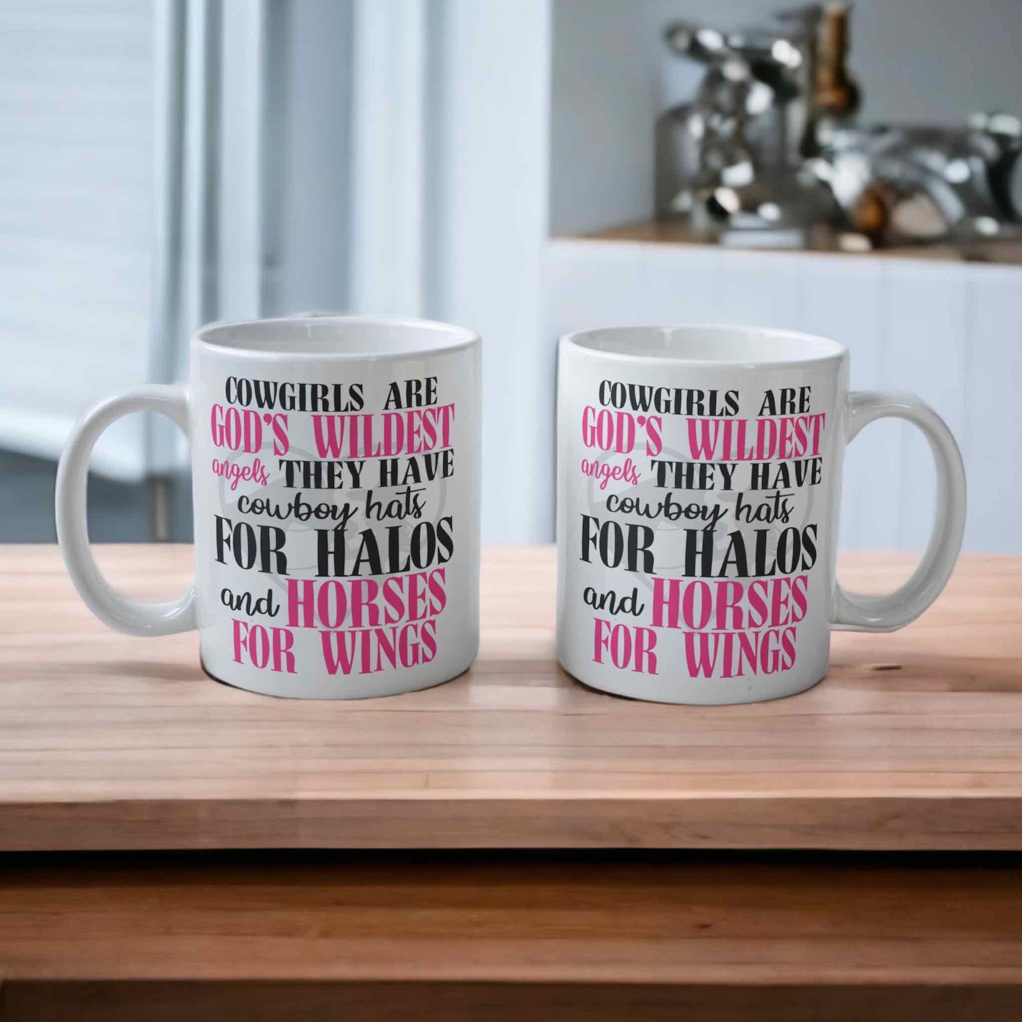 ‘Cowgirls are God’s Angels’ Horse Theme Design Mug - Laser Design Creations