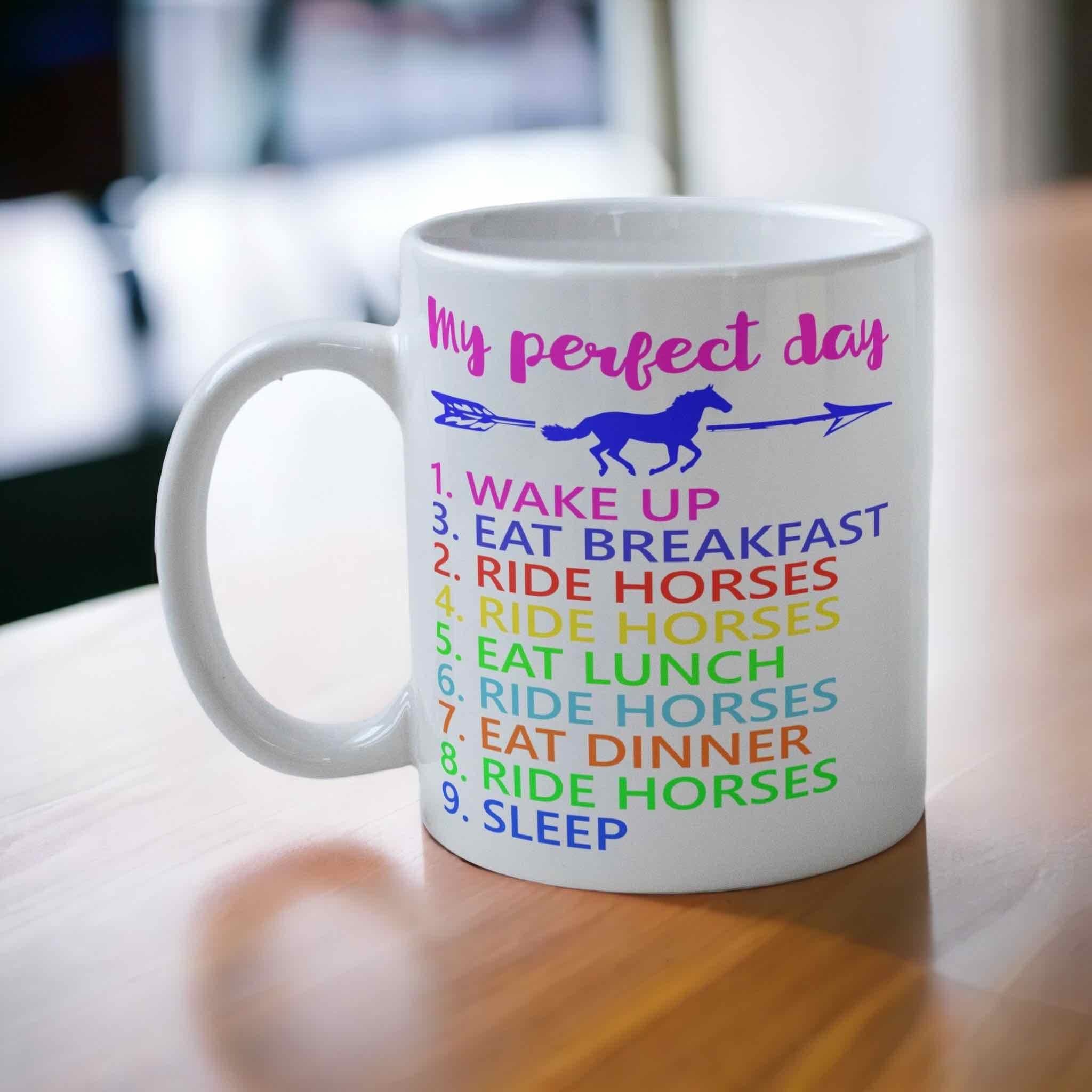 ‘My Perfect Day’ Horse Theme Design Mug - Laser Design Creations